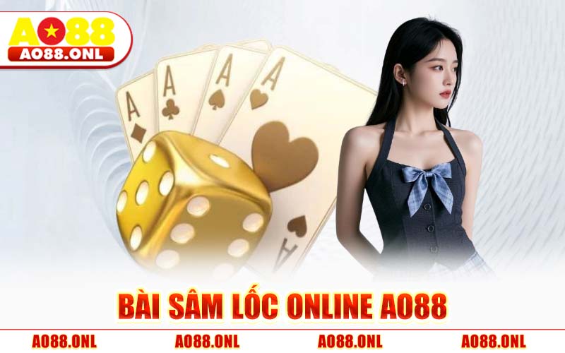 Bài Sâm Lốc AO88 - Luật Chơi Chuẩn Và Mẹo Thắng Nhanh 2026