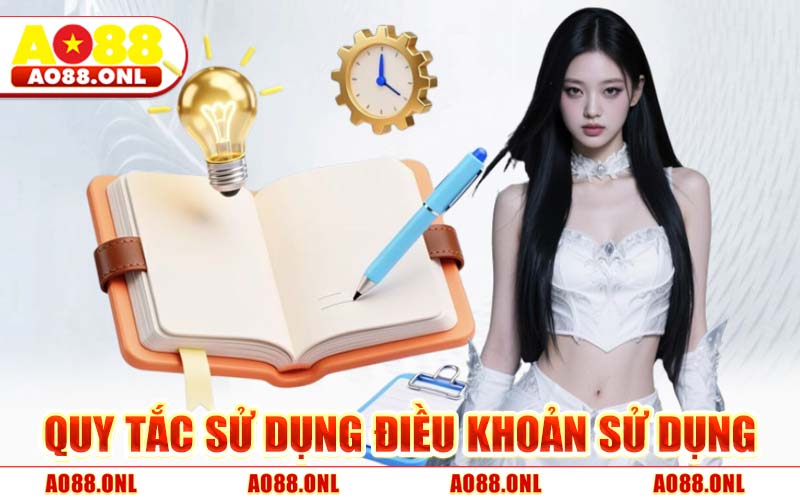 Quy Tắc Sử Dụng Điều Khoản Sử Dụng